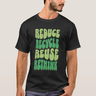 Minska Återvinnan Återanvänd omvänd tankning varje T Shirt