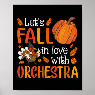 Minska ner i Kärlek med orkesterlärare Thanksgiv Poster
