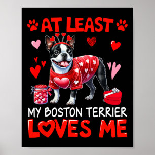 Minst min Boston Terrier som älskar mig Alla hjärt Poster