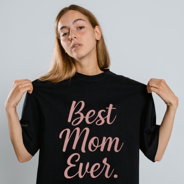 minsta Bästa Mamma någonsin T Shirt (Skapare uppladdad)