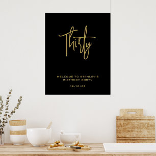 Minsta välkomstskylt för svart Guld 30 på födelsed Poster
