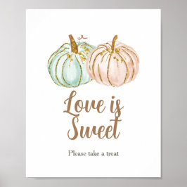 Mint and Peach Pumpkin Kärlek är Sweet Sign Poster