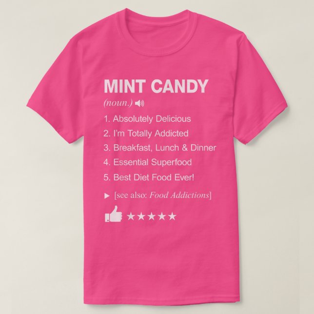 Mint Candy Definition betyder Funny 812 T Shirt (Design framsida)
