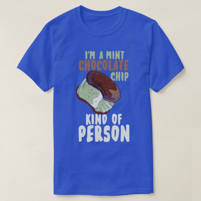 Mint Chocolate Chip T Shirt (Design framsida)