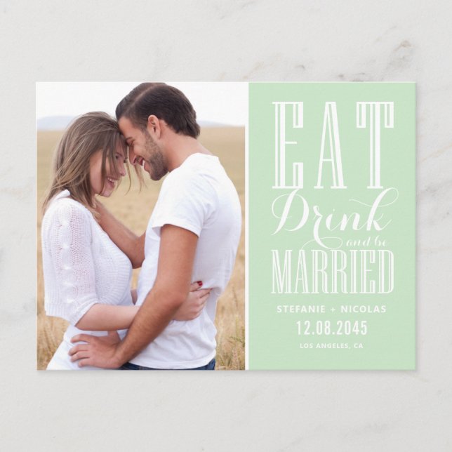 Mint Grönt Eat, Drink and Be Married Spara datum Meddelande Vykort (Framsida)