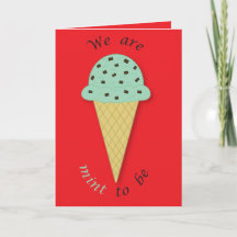 Mint to Be Valentine Cute Pun Ice Cream