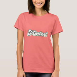 Minte! T-Shirt