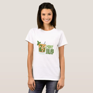 MintJulep T-shirt