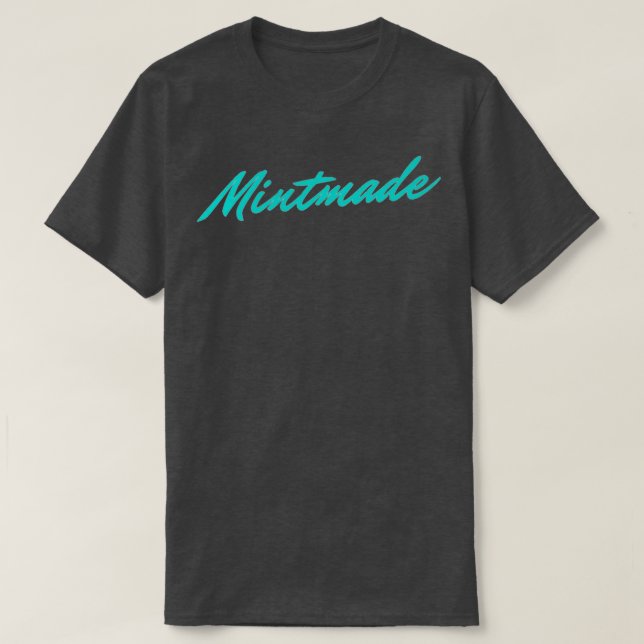 MINTMADE-gåva åt mig T Shirt (Design framsida)