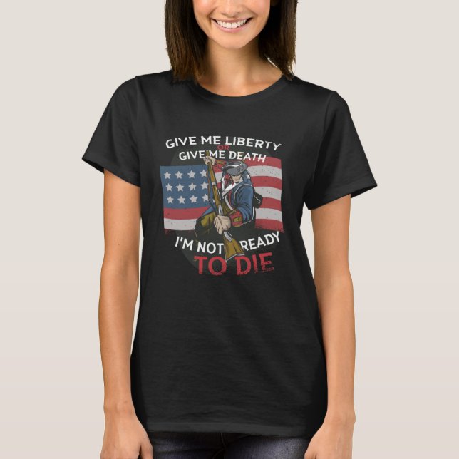 Minutemen Give Me Liberty 4th of July 1776 T Shirt (Framsida)