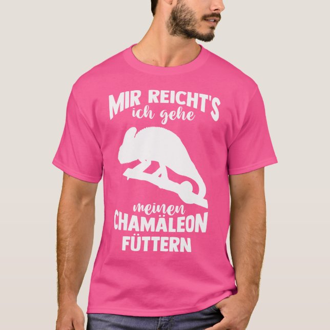 Mir Reichts Ich Gehe Mein Chameleon T Shirt (Framsida)