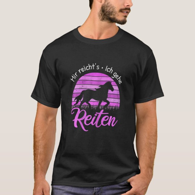 Mir Reichts Ich Gehe Riten Islands Horse Tölt N T Shirt (Framsida)