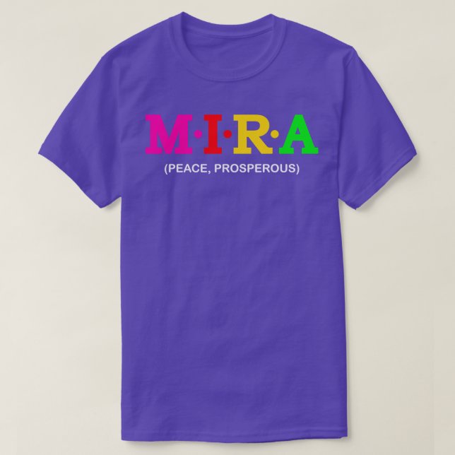 Mira Peace Prosperous T Shirt (Design framsida)