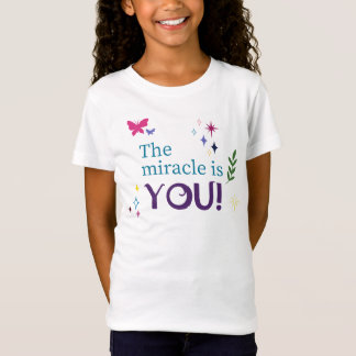Miracle är du! t shirt