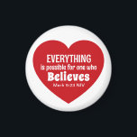 Miracle Bible Verse Red Heart Encouraging Believe Magnet<br><div class="desc">This cute magnet features a red heart with the powerful Bible verse of Mark 9:23.   It's a nice inspirational gift for Valentine's Day or any other occasion when encouragement is needed.</div>