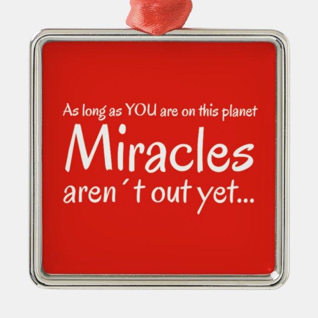 Miracle-citat i rött och vitt julgransprydnad metall (Framsidan)
