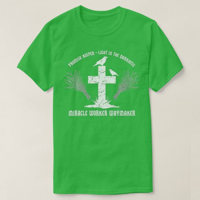 Miracle Worker Waymaker Lomise Keeper Light i T Shirt (Design framsida)