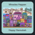 Miracles Happen Hannukah Stickers Fyrkantigt Klistermärke<br><div class="desc">Bild som illustrerar färg konditorier i staden Jerusalem. Anpassa dessa klistermärken med ditt val av bakgrund färg och meddelande. Originalteckningar efter Magins Creations.</div>