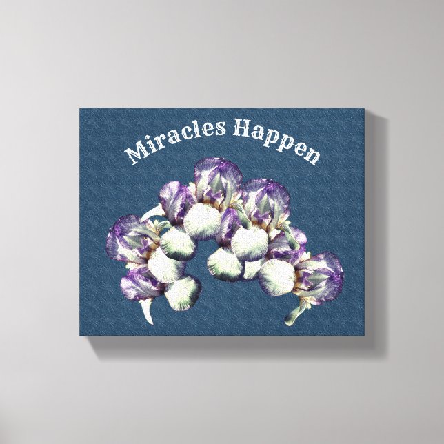 Miracles Happen Iris Flowers Inspirational Canvastryck (Framsida)