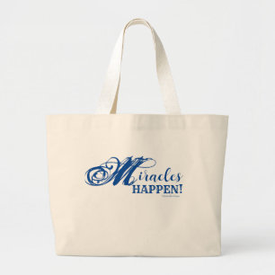 Miracles Happen Jumbo Tote Tygkasse