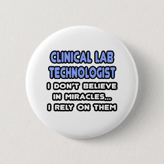 Miracles och Clinical Lab Technologists Knapp