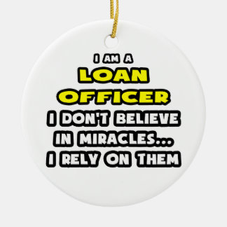 Miracles och Loan Officers ... Funny Julgransprydnad Keramik