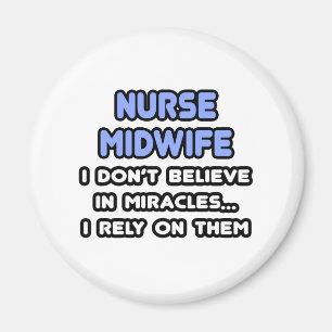 Miracles och Nurse Midwives Magnet
