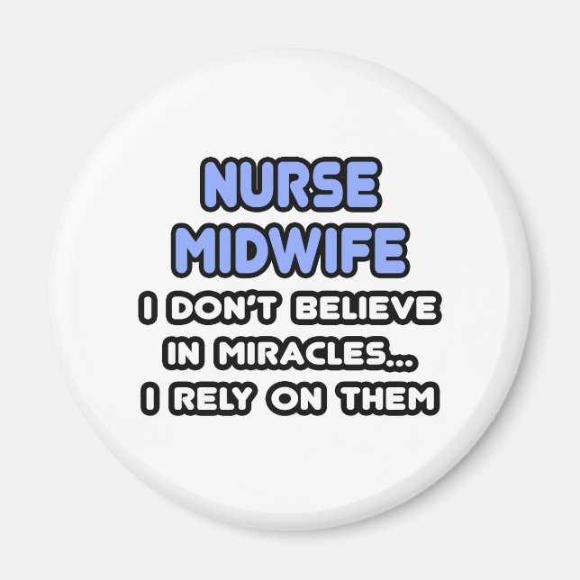 Miracles och Nurse Midwives Magnet (Framsidan)