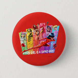 Miraculous Girls Varje flicka är en Toppen Hero Knapp