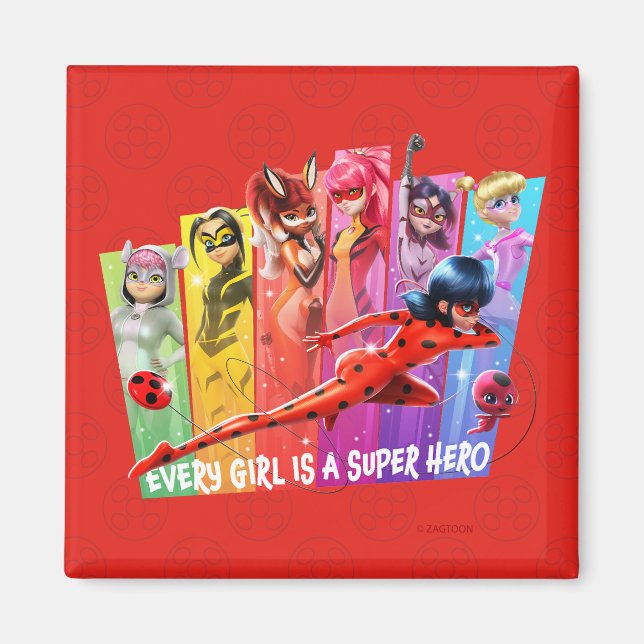 Miraculous Girls | Varje flicka är en Toppen Hero Magnet (Framsidan)