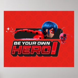 Miraculous Ladybug & Tikki   Var din egen Hero! Poster