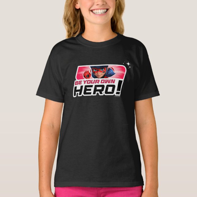 Miraculous Ladybug | Var din egen herre T Shirt (Framsida)