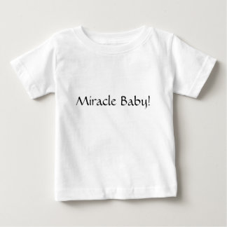 Mirakelbaby! Tee Shirt