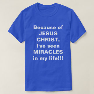"Mirakler i mitt liv" Tee Shirt