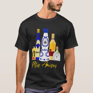 Mis Amigos Tequila T Shirt
