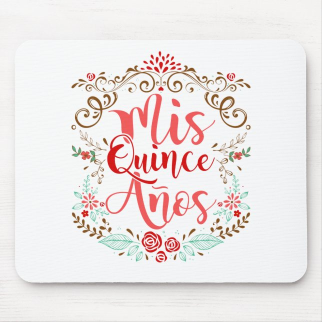 Mis Quince Anos Quinceanera 15:e födelsedagen Musmatta (Framsidan)