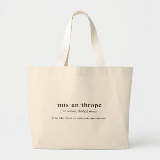 Misantrop [definition] jumbo tygkasse
