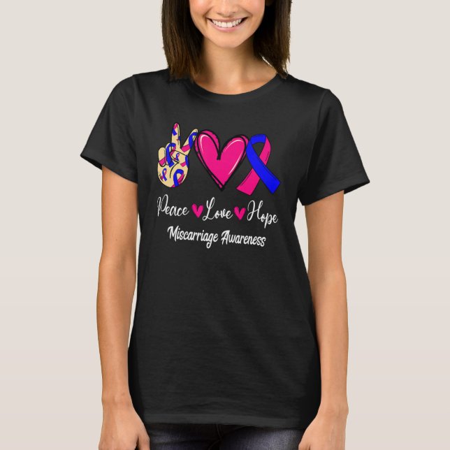 Miscarriage Awareness Peace Love Hope Pink & Blue  T Shirt (Framsida)