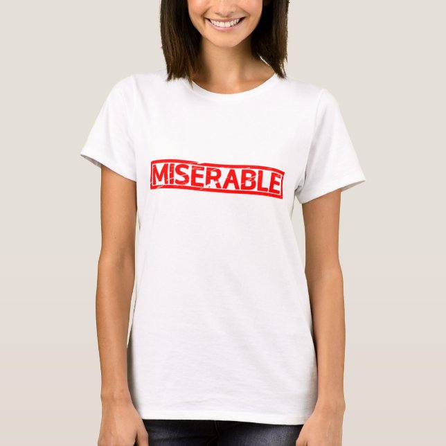 Miserable Frimärke T Shirt (Framsida)