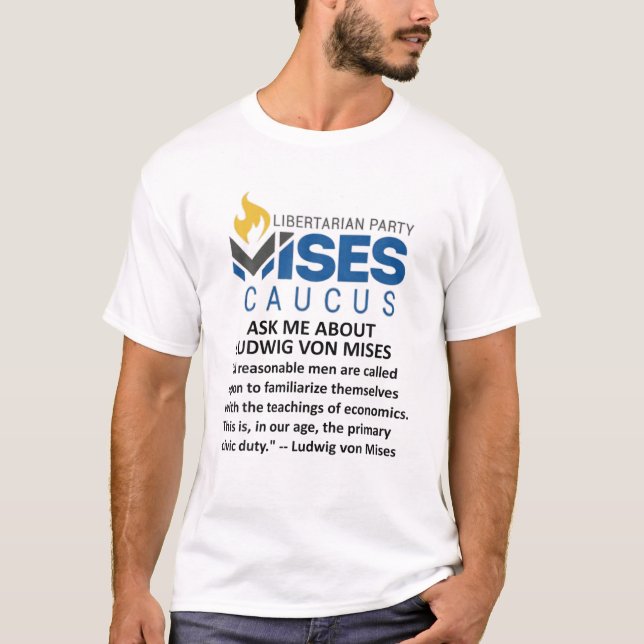 Mises Caucus T Shirt (Framsida)