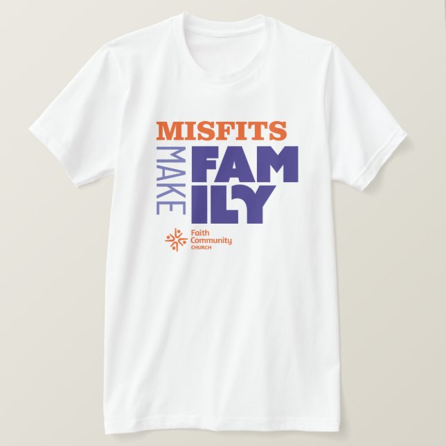 Misfits Make Family Ljus T-shirt (Design framsida)
