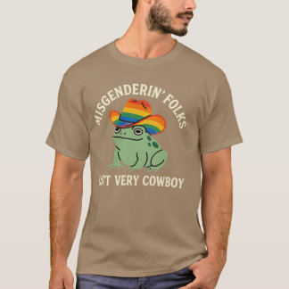 Misgenderande folk är inte cowboy - LGBTQ Classic T Shirt