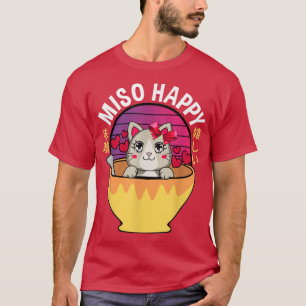 Miso Lycklig Anime Cat Miso Soppa Omiotsuke japans T Shirt