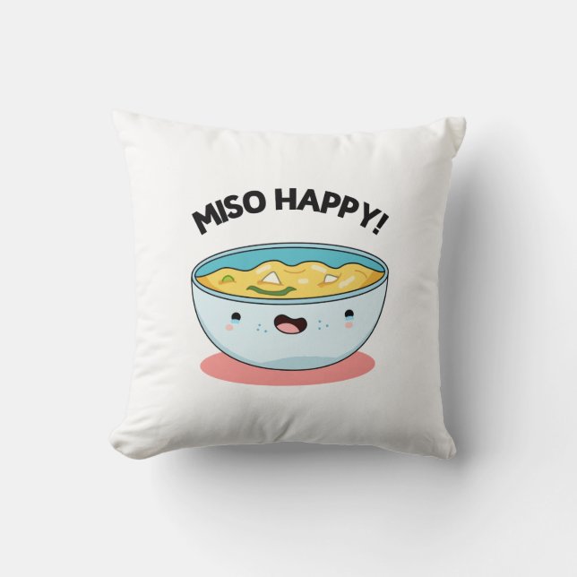 Miso Lycklig Funny Soppa Pun Kudde (Framsida)