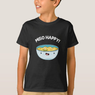 Miso Lycklig Funny Soppa Pun Mörk BG T Shirt