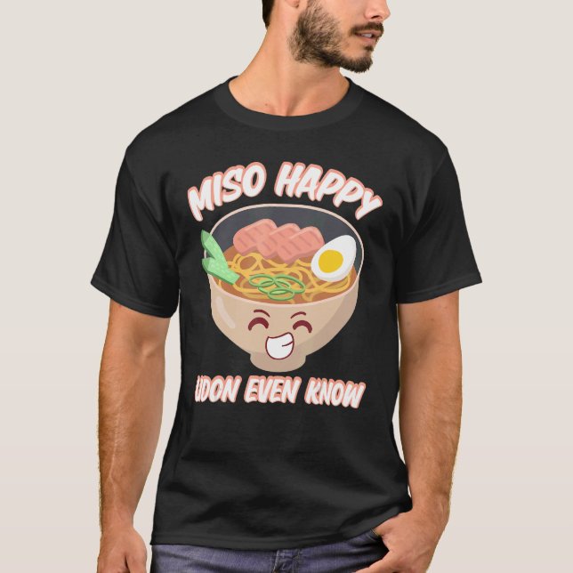 Miso Lycklig Udon känner till japanska Food Miso S T Shirt (Framsida)