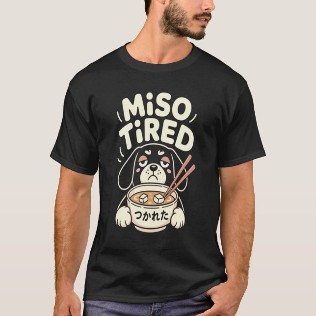 Miso Tired Funny Dog Ramen T-Shirt, Cute Japanese  T Shirt (Framsida)