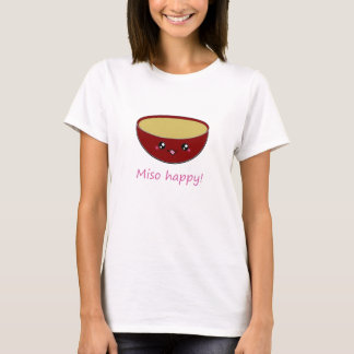 Misolycklig! T-shirt