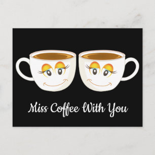 Miss Coffee med dig Black med Kaffe koppar Vykort