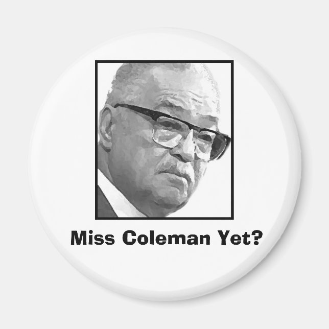 Miss Coleman ändå? Magnet (Framsidan)